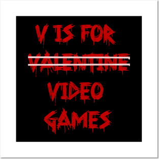 V is for video games Posters and Art